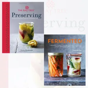 Fermented and The Bay Tree Preserving Collection 2 Books Bundle
